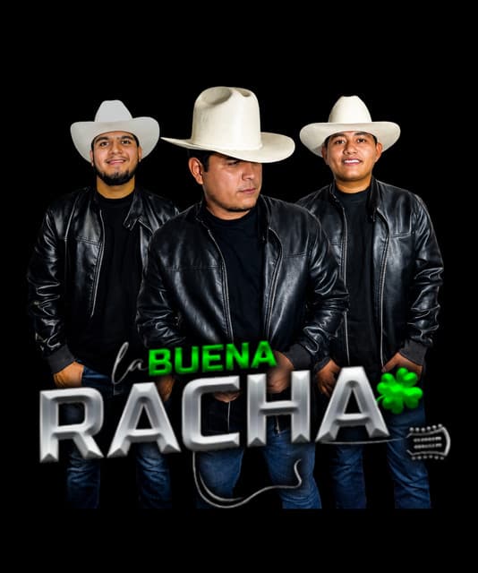 La Buena Racha